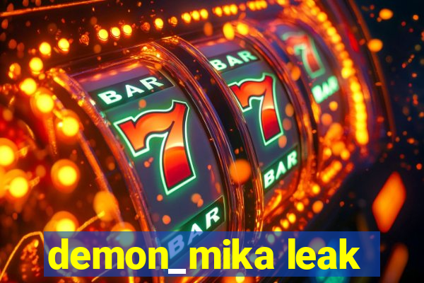 demon_mika leak